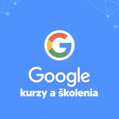Google kurzy a školenia